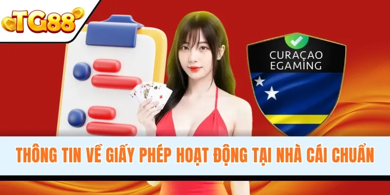 Thông tin về giấy phép hoạt động tại nhà cái chuẩn
